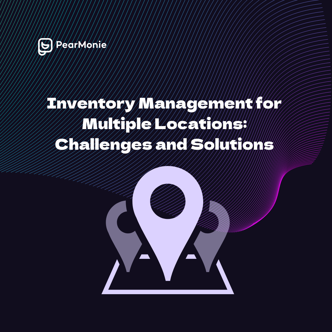 inventory-management-for-multiple-locations-for-business-owners